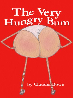 cover image of The Very Hungry Bum